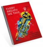 Every breath we take 