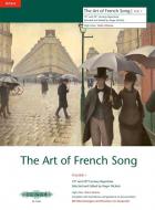 The Art of French Song Vol. 1 - Hohe Stimme 