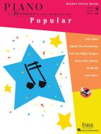 Faber Piano Adventures - Student Choice Series: Popular Level 2 