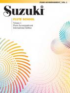 Suzuki Flute School International Edition 1 