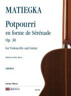 Potpourri en forme de Serenade op. 30 