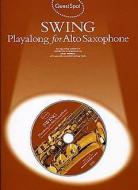 Guest Spot: Swing Playalong for Alto Saxophone 