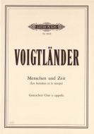 Menschen und Zeit (Chorzyklus) 