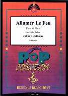 Allumer Le Feu Standard