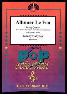 Allumer Le Feu Standard