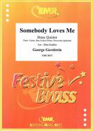 Somebody Loves Me Download