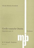 Große russische Ostern op. 36 