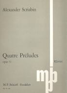 4 Préludes op. 31 