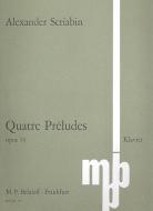 4 Préludes op. 39 