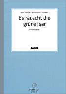 Es rauscht die grüne Isar 