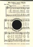 Wir heben unsere Hände 