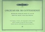 Orgelmusik im Gottesdienst 3 