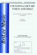 I'm Gonna Lift My Voice and Sing! 