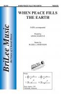 When Peace Fills The Earth 