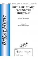 She'll Be Comin' 'Round The Mountain 