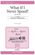What If I Never Speed? 
