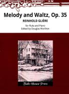 Melody & Waltz, Op. 35 