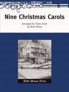 Nine Christmas Carols for Flute Choir 