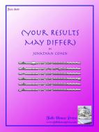 Your Results May Differ 