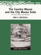 The Country Mouse & The City Mouse Suite 