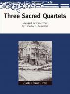 Three Sacred Quartets 