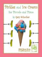 Pickles and Ice Cream 