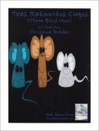 Tres Ratoncitos Ciegos 