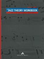 The Jazz Theory Workbook 