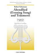 Abendlied op.85/12 und Träumerei op. 15/7 