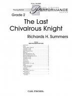 The Last Chivalrous Knight 