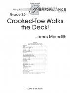 Crooked-Toe Walks the Deck! 