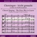 Petite Messe solennelle CD: Chorsingen leicht gemacht 