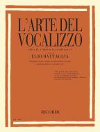L'Arte Del Vocalizzo (Mezzo- or Baritone) Part III 