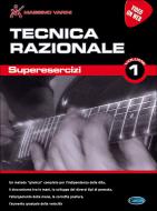 Tecnica Razionale - Superesercizi Vol. 1 