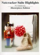 Nutcracker Suite Highlights 
