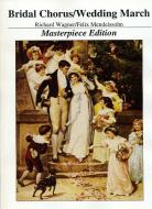 Wedding March and Bridal Chorus 