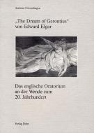 The Dream of Gerontius von Edward Elgar 