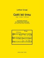 Gott ist treu (Klage - Antwort - Hoffnung) 