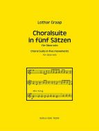 Choralsuite in fünf Sätzen 