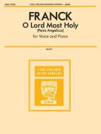 O Lord Most Holy (Panis Angelicus) 