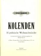 Kolenden: 16 polnische Weihnachtslieder 