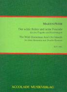 Der wilde Reiter und seine Freunde 