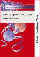 4 Inappropriate Christmas Carols (Fanfarenorchester) 
