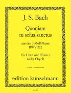 Quoniam tu solus sanctus (aus der h-Moll-Messe BWV 232) 