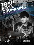 Traps Style Drumming 