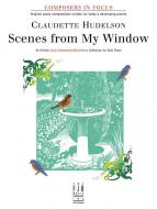 Scenes from My Window Solo Piano Book 