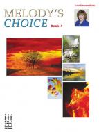 Melodys Choice Book 4 Late Intermediate 