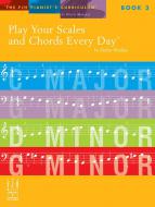 Play Your Scales & Chords Every Day - Book 3 