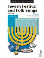 Jewish Festival & Folk Songs Book 4 Intermediateo 