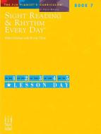 Sight Reading & Rhythm Every Day, Book 7 